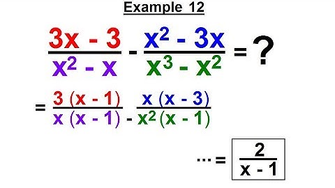 Algebra - Ch. 12: Rational Expression: Addition and Subtraction (13 of 27) Example 12