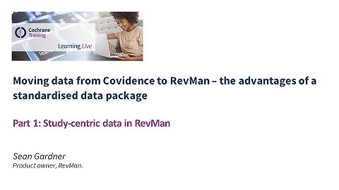 Part 1: Study-centric data in RevMan