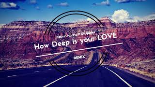 How Deep is Your Love   Regard & BINNAY Feat  Drop G   Remix