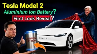 Tesla Model 2: Aluminium-Ion Battery Affordable EV, Project Redwood & Elon Musk's Biggest Update