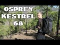 РЮКЗАК Osprey Kestrel 68, обзор и впечатления.