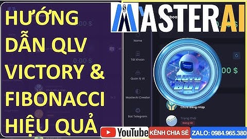 MASTER AI I Hướng dẫn quản lý vốn VICTOR & FIBONACCI An Toàn Hiệu Quả