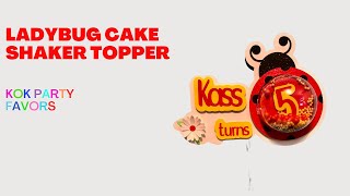 HOW TO MAKE LADYBUG CAKE TOPPER | 3D SHAKER #caketoppertutorial #cricuttutorial #ladybug #howto #3d