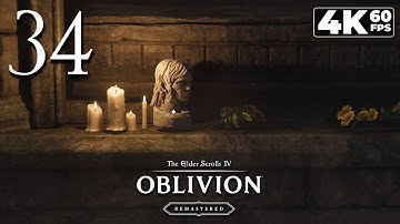 Oblivion: Remastered (PC) - 4K60 Walkthrough Part 34 - "The Elven Maiden"
