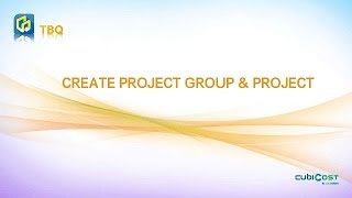 02 Create Project Group & Project