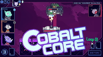 Cobalt Core - Loop 01 - gameplay