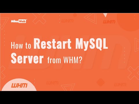 How to Restart MySQL Server from WHM? | MilesWeb