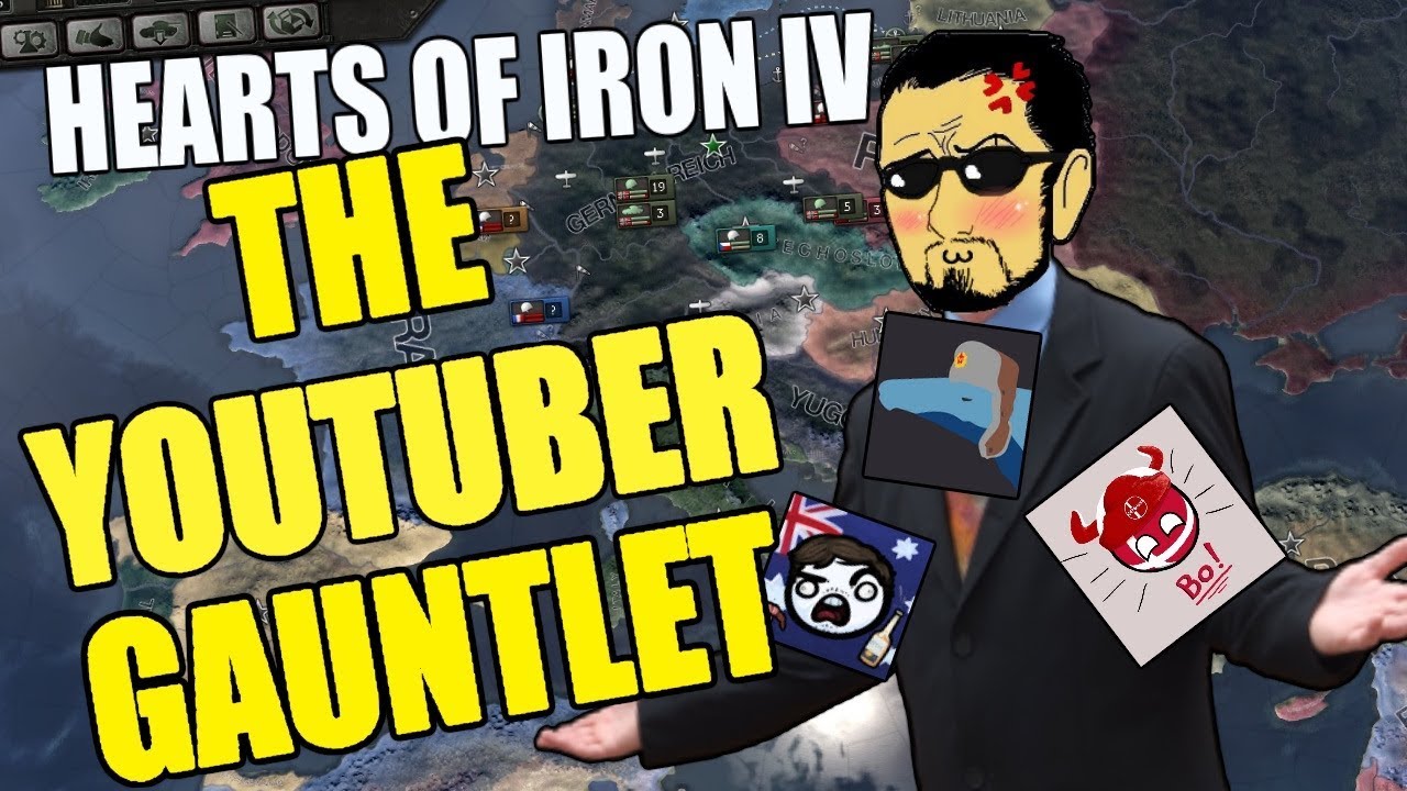 Hearts Of Iron 4: The Youtuber SHOWDOWN