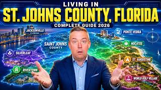 Living In St Johns County, Florida [A Complete Guide For 2026]
