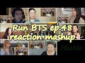 [BTS] Run BTS 달려라 방탄 ep.48｜reaction mashup
