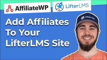 Easy Guide: How to Add Affiliates to your LifterLMS Website With AffiliateWP