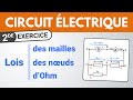 Loi dohm loi des mailles loi des nuds  exercice  seconde  physique