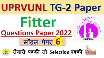 UPRVUNL Technician Grade-2 Fitter Question Paper 2022 set - 6 By Abhi A2Z | #UPRVUNL Question Paper