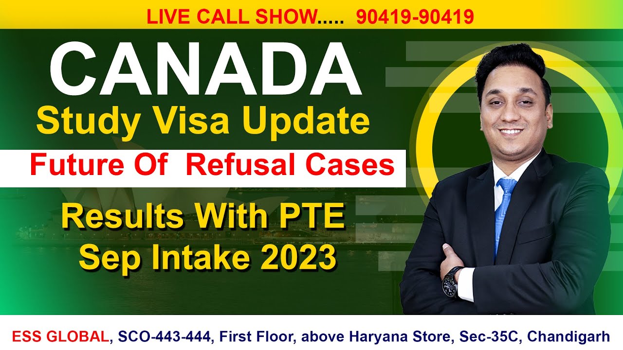 Canada Study Visa Update | Future Of Refusal Cases | Results With PTE ...