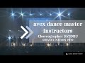 DANCE NATION2019 avex dance master Instructors / choreographer SATORU