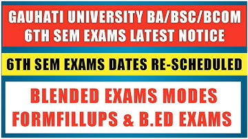 Gauhati University Latest Exams Notice 2020|GU FormFillup For Online/Offline Modes|B.Ed Exams Notice