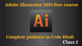 Adobe Illustrator Training - Class 2 - Direct selection tool Urdu / Hindi by AHLP Tech