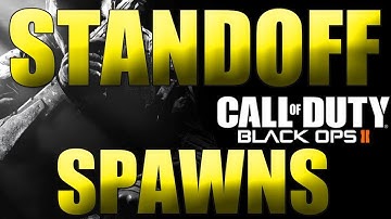 Call of Duty Black Ops 2 Spawns - Stand Off Spawns