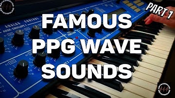 Famous PPG Wave Synthesizer Sounds
