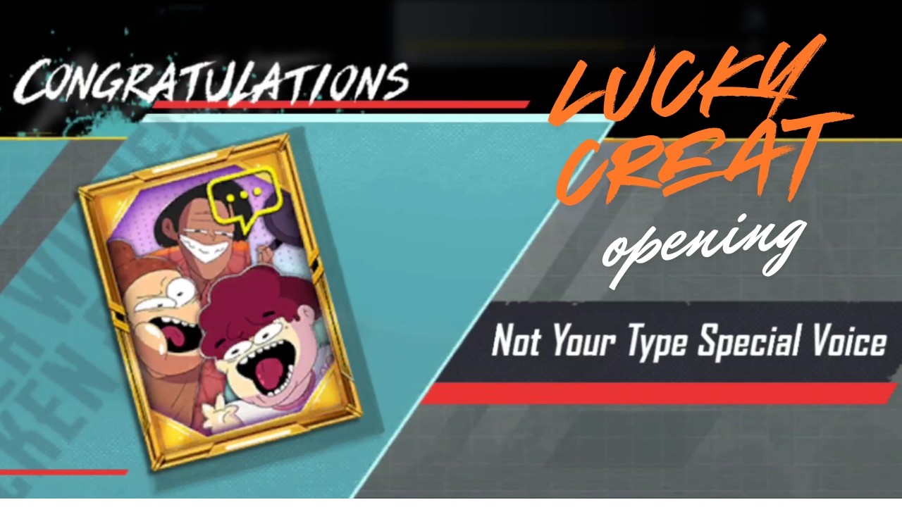 LUCKIEST CREAT OPENING NOT YOUR TYPE VOICE 🔥 ️💕@BattlegroundsMobile_IN ...