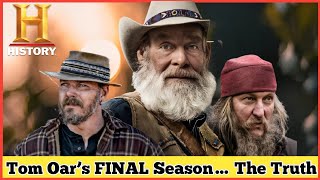 Is Tom Oar Leaving Mountain Men? The Truth Behind His Final Season | Full Documentary