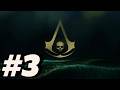 Assassin's Creed IV: Black Flag | Full Game Walkthrough | Part 3 (No Commentary)