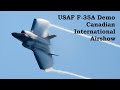 USAF F-35A Demo - Canadian International Airshow - 2021-09-04.