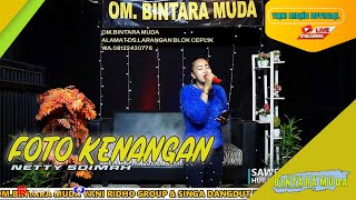 LAGU JOS ( COVER ) FOTO KENANGAN - NETTY SOIMAH 2022 - ACARA SAWER ONLINE