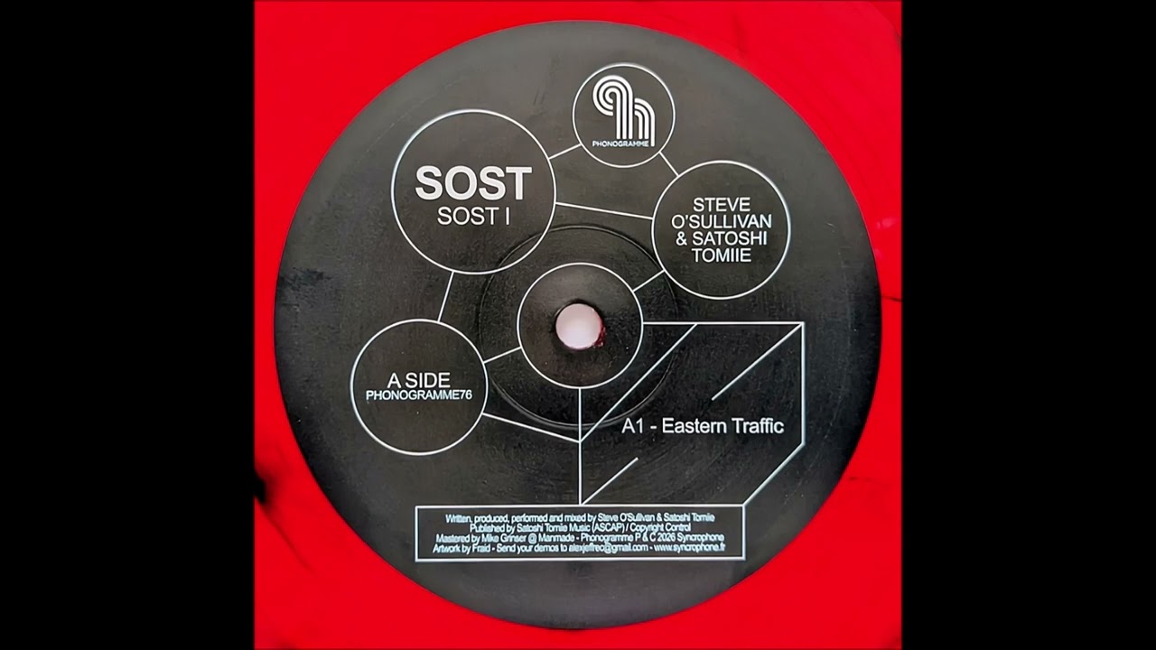 SOST - Eastern Traffic [PHONOGRAMME76]