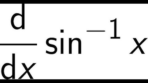 Derivative of arcsin(x) Proof