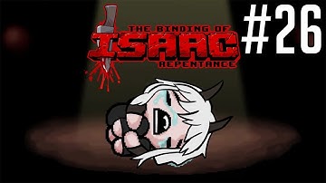 The Binding of Isaac: Repentance | Part 26