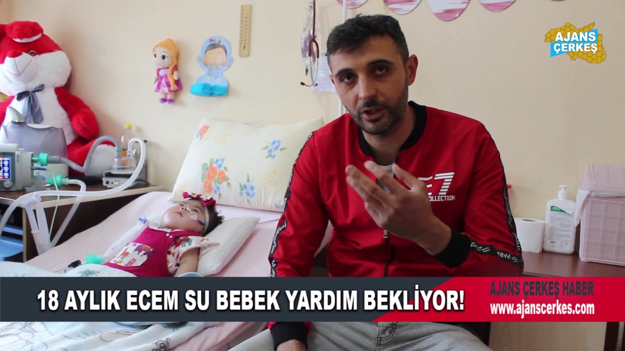 18 Aylık Ecem Su Bebek Yardım Bekliyor YouTube