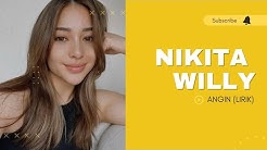 Nikita Willy~Angin (LIRIK)  - Durasi: 4:20. 