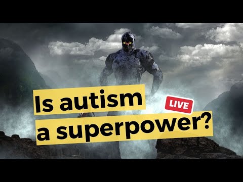 Is autism a SUPERPOWER?