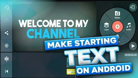 How To Make Starting Text Animations On Android!