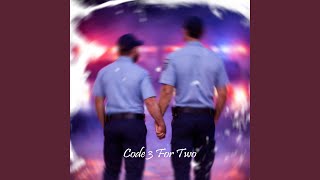 Code 3 For Two