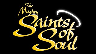 Mighty Saints of Soul - Sunshine and You