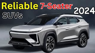 Top 10 Most Reliable 7 Seater SUVs for 2024