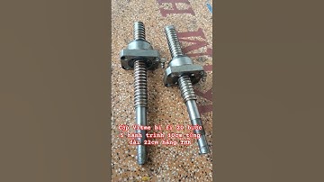 Vitme bi fi 20 bước 5 hành trình 10cm tổng dài 22cm hãng THK #viral #trending #cnc #vitme #linear