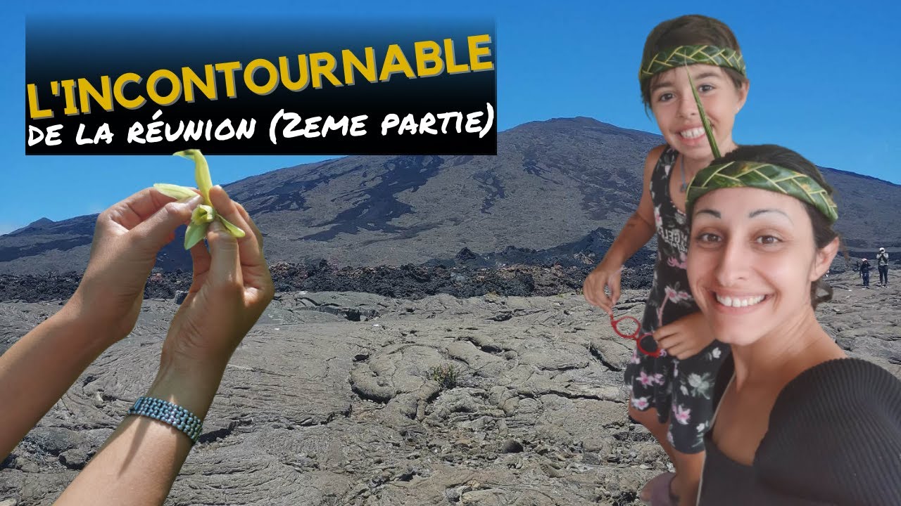 VLOG 🌋  PITON DE LA FOURNAISE -  🍃 LA VANILLERAIE - 🥥  LA MAISON DU COCO