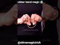 Rubber band magic trick tutorial 🪄🎩🪄😲#shorts #viral #trending @Shivamagictrick