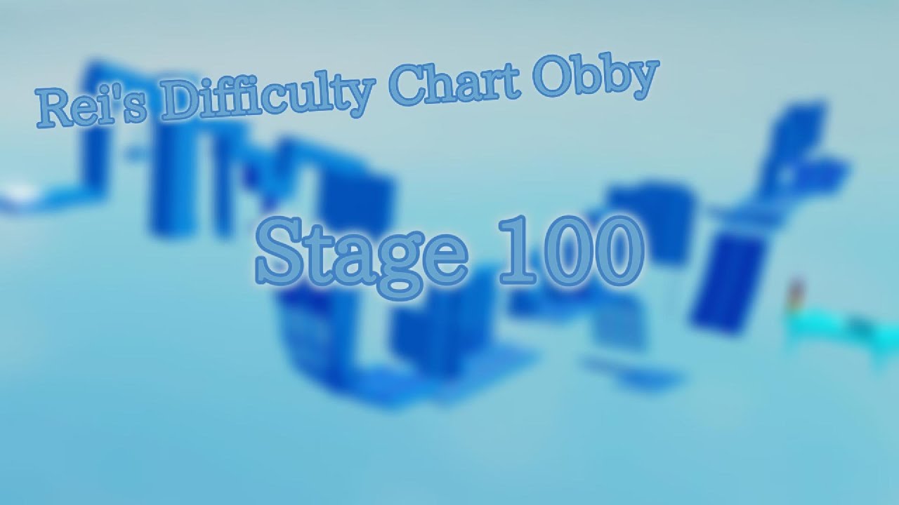 [EXTREME] Rei's Difficulty Chart obby | Stage 100 [Roblox] - YouTube