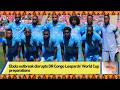 Ebola outbreak disrupts DR Congo Leopards’ World Cup preparations