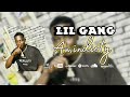 Lil gang  komindioty  