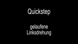 Quickstep gelaufene Linksdrehung - Medaillenstufe 2