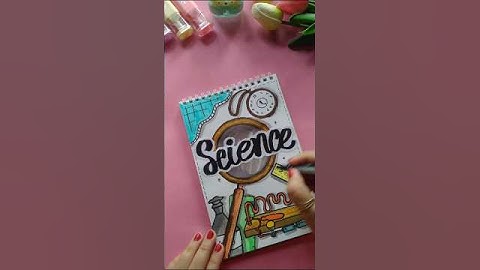Front page design : Science 👩‍🔬 #ramisacalligraphy #frontpage #calligraphy #lettering #art