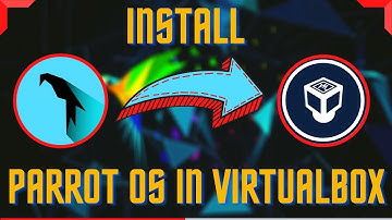 INSTALL PARROT OS IN VIRTUAL BOX LATEST VERSION | WITH GUEST ADDITIONS [For Full Screen]