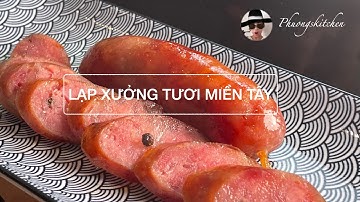 LẠP XƯỞNG TƯƠI MIỀN TÂY - Không phẩm màu