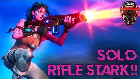 💀¡GANANDO SOLO con RIFLE STARK! 💀 ~ FORTNITE 2 SEASON 4