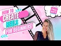 How to Create Your First Reel!